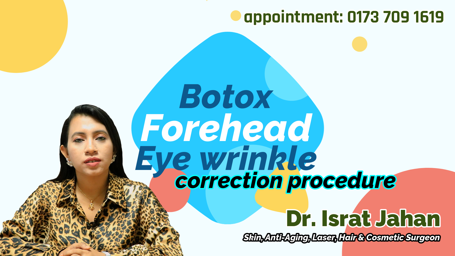 Botox - Forehead & Eye Wrinkle Correction Procedure - Dr. Israt Jahan
